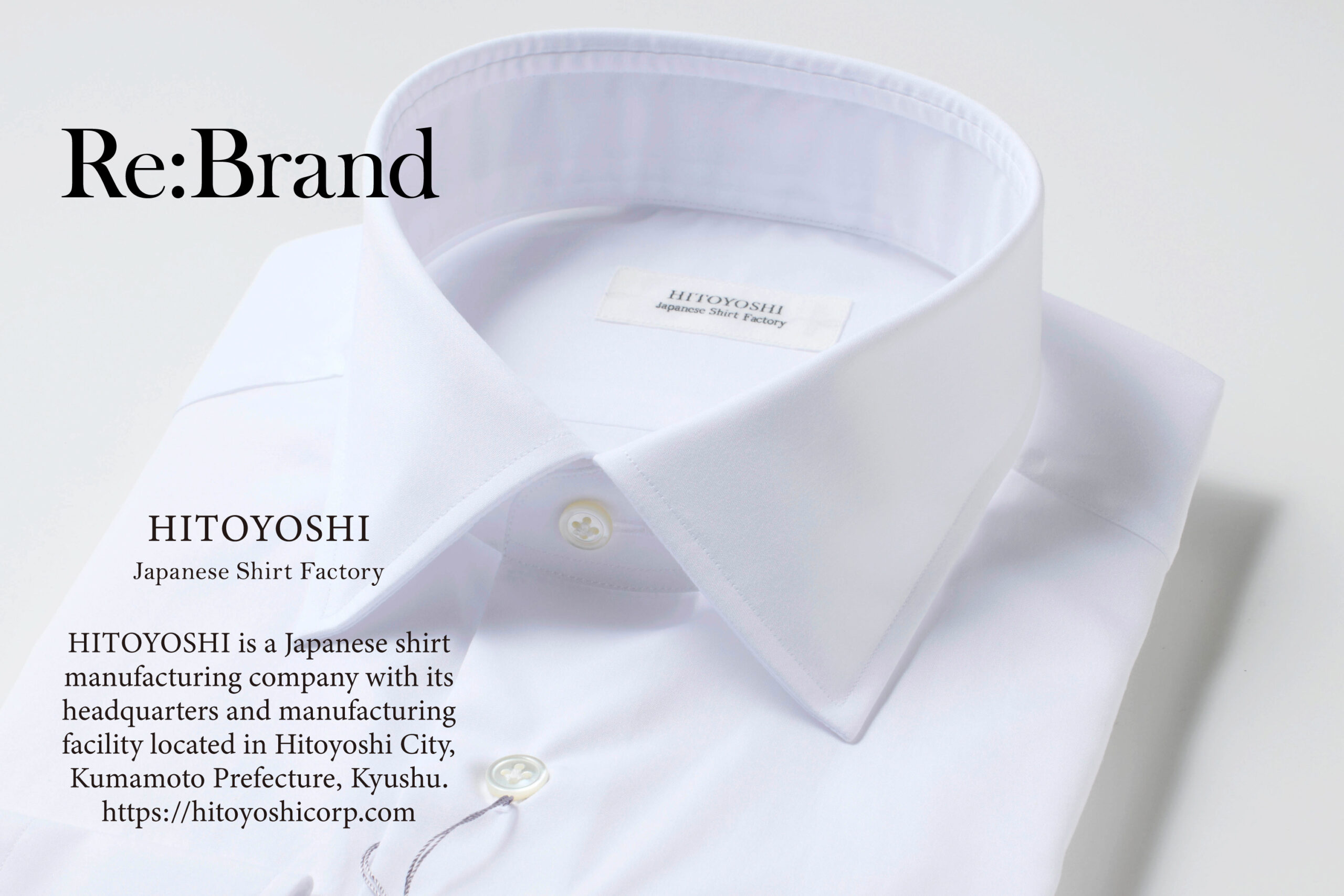 RE:BRAND  HITOYOSHI Japanese Shirt Factory